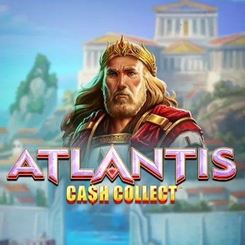 Playtech : Atlantis Cash Collect - HUNIAN138