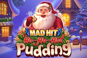 Playtech : Mad Hit Ho Ho Hot Pudding - HUNIAN138