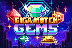 Playtech : Giga Match Gems - HUNIAN138