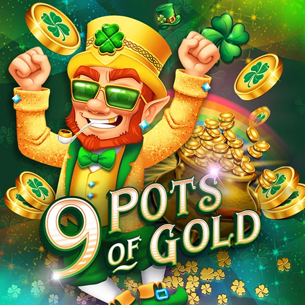 Microgaming : 9 Pots of Gold - HUNIAN138