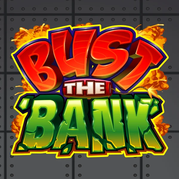 Microgaming : Bust the Bank - HUNIAN138