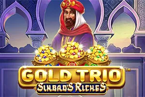 Playtech : Gold Trio: Sinbad’s Riches - HUNIAN138