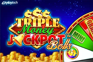 Playtech : Triple Money Jackpot Bells - HUNIAN138