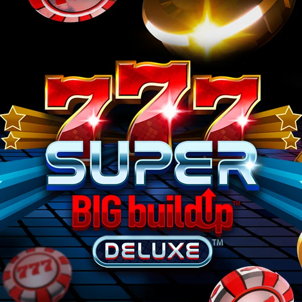 Microgaming : 777 Super BigBuildUp&trade; Deluxe&trade; - HUNIAN138