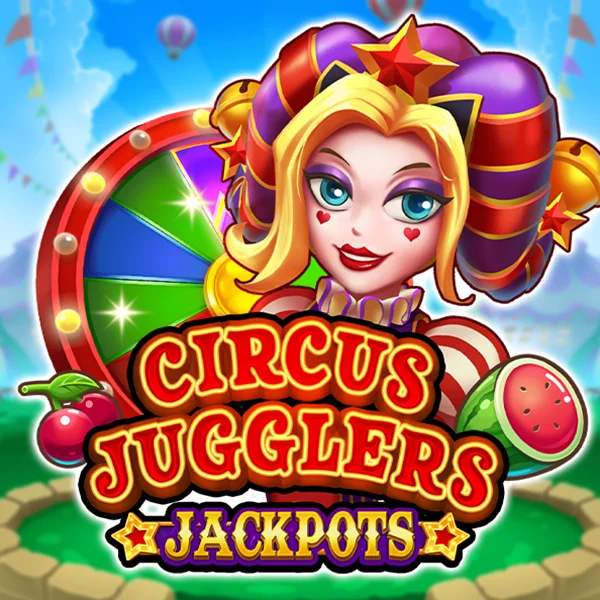 Microgaming : Circus Jugglers Jackpots - HUNIAN138