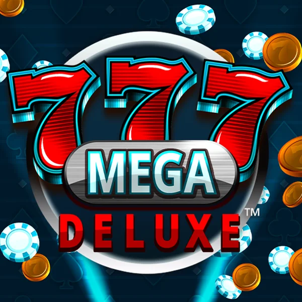 Microgaming : 777 Mega Deluxe&trade; - HUNIAN138