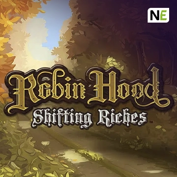 NetEnt : Robin Hood: Shifting Riches - HUNIAN138