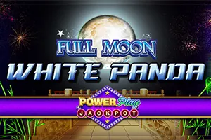 Playtech : Full Moon: White Panda PowerPlay Jackpot - HUNIAN138