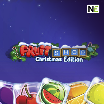 NetEnt : Fruit Shop Christmas Edition - HUNIAN138