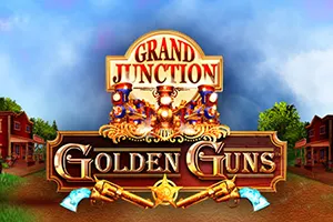 Playtech : Grand Junction: Golden Guns - HUNIAN138